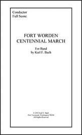 Fort Worden Centennial March Concert Band sheet music cover